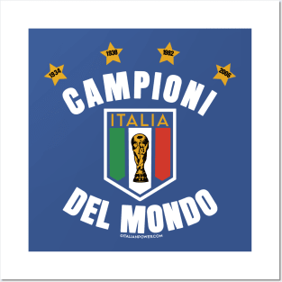 Campioni Del Mondo Posters and Art